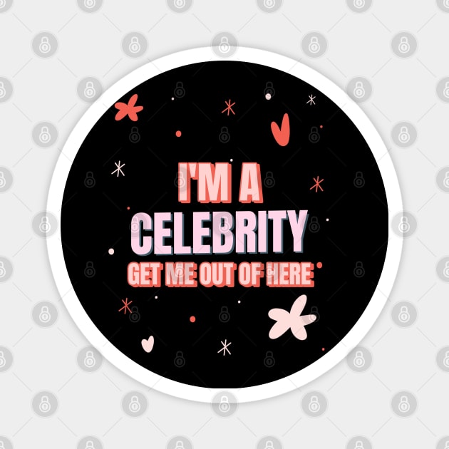 im a celebrity get me out of here Magnet by natashawilona